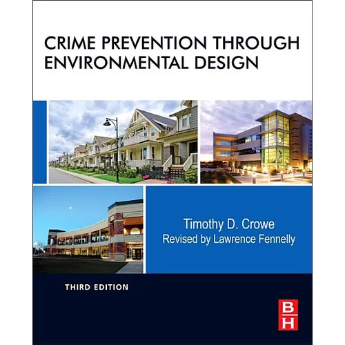 Crime Prevention Through Environmental Design - Hardcover