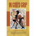 In God's Grip - Hardcover