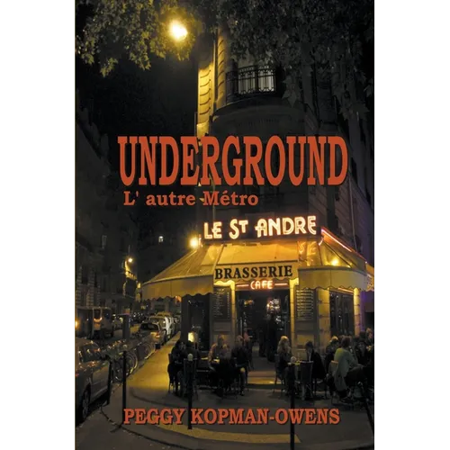 Underground L' autre Métro - Paperback
