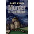 Murder at San Miguel - Paperback