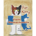Fat Kitty Visits Massachusetts - Paperback