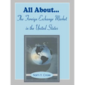 All About The Foreign Exchange Market in The United States - Paperback