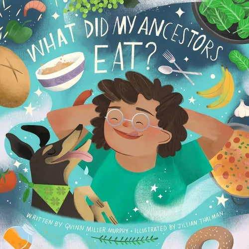 What Did My Ancestors Eat? - Board Book
