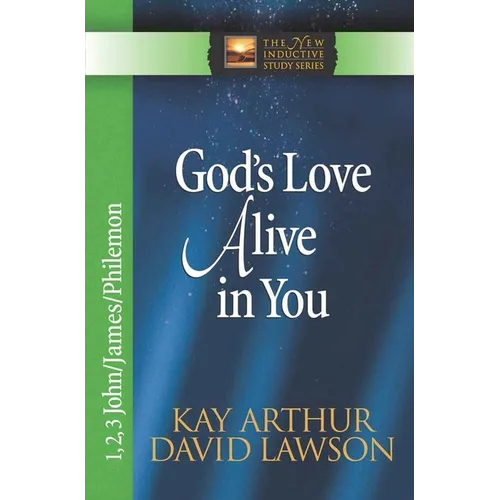 God's Love Alive in You - Paperback