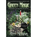 Green Magic: The Sacred Connection to Nature - Paperback
