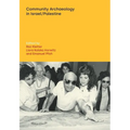 Community Archaeology in Israel / Palestine - Paperback