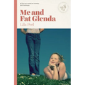 Me and Fat Glenda - Paperback