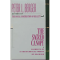The Sacred Canopy: Elements of a Sociological Theory of Religion - Paperback