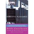 Domestic Pleasures - Paperback