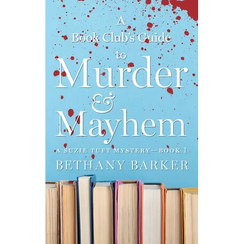 A Book Club's Guide to Murder & Mayhem - Paperback