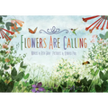 Flowers Are Calling - Hardcover
