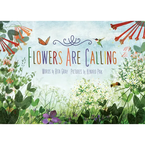 Flowers Are Calling - Hardcover