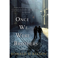 Once We Were Brothers - Paperback