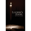 Lucifer's Angel: The Church of Satan - Paperback