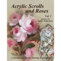 Acrylic Scrolls and Roses: Volume 1 - Paperback
