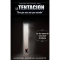 La Tentacion: Para que seas mas que vencedor - Paperback