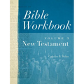 Bible Workbook Volume 2 New Testament: Volume 2 - Paperback