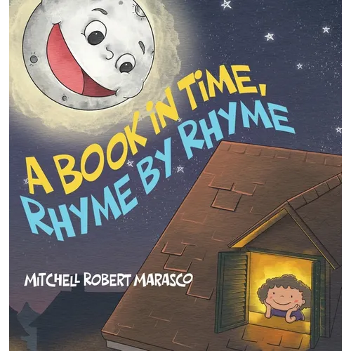 A Book in Time, Rhyme by Rhyme - Hardcover