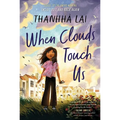 When Clouds Touch Us - Paperback