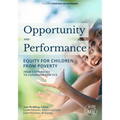 Opportunity and Performance: Equity for Children from Poverty - Hardcover