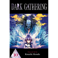 Dark Gathering, Vol. 10 - Paperback