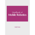 Handbook of Mobile Robotics - Hardcover
