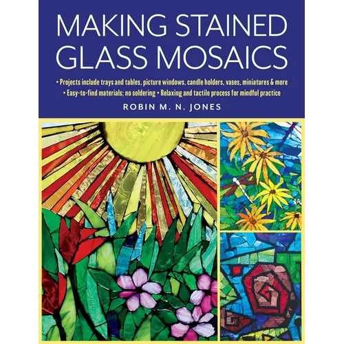 Making Stained Glass Mosaics - Paperback