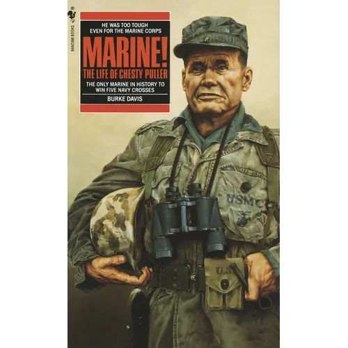 Marine!: The Life of Chesty Puller - Mass Market Paperbound