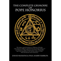 The Complete Grimoire of Pope Honorius - Hardcover