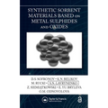 Synthetic Sorbent Materials Based on Metal Sulphides and Oxides - Paperback