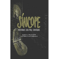 Síncope: Historias casi mal contadas - Paperback