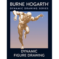 Dynamic Figure Drawing: A New Approach to Drawing the Moving Figure in Deep Space and Foreshortening - Paperback