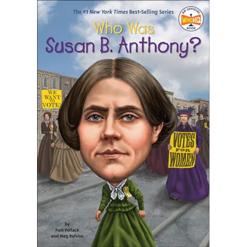 Who Was Susan B. Anthony? - Hardcover