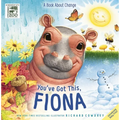 You've Got This, Fiona: A Book about Change - Hardcover