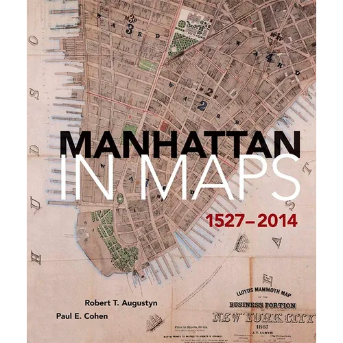 Manhattan in Maps 1527-2014 - Paperback