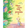 Where Did They Hide My Presents?: Silly Dilly Christmas Songs - Paperback