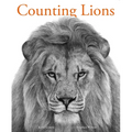 Counting Lions: Portraits from the Wild - Hardcover