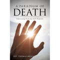 A Paradigm of Death - Paperback