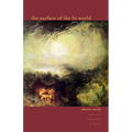 The Surface of the Lit World: Poems - Paperback