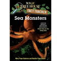 Sea Monsters: A Nonfiction Companion to Magic Tree House Merlin Mission #11: Dark Day in the Deep Sea - Paperback