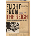 Flight from the Reich: Refugee Jews, 1933-1946 - Paperback