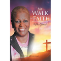 My Walk of Faith: His Grace - Paperback