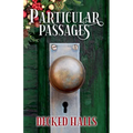 Particular Passages: Decked Halls - Paperback