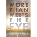 More Than Meets the Eye - Paperback