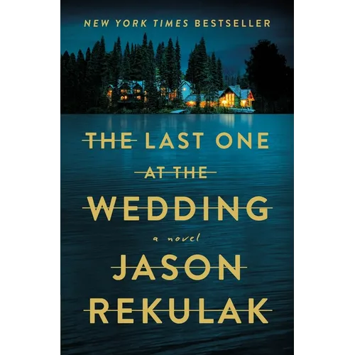 The Last One at the Wedding - Hardcover