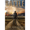 Battle: A Post Apocalyptic/Dystopian Adventure - Paperback