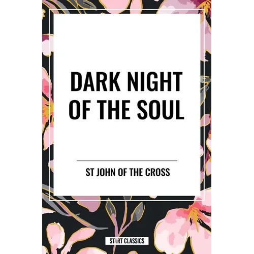 Dark Night of the Soul - Hardcover