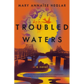 Troubled Waters - Paperback