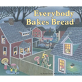 Everybody Bakes Bread - Paperback