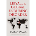 Libya and the Global Enduring Disorder - Hardcover